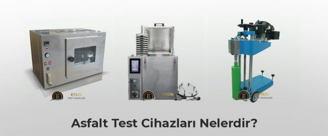Asfalt Test Cihazları