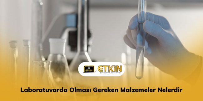 Laboratuvarda-Olması-Gereken-Malzemeler-Nelerdir-