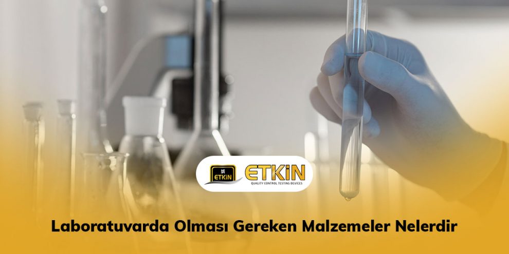 Laboratuvarda-Olması-Gereken-Malzemeler-Nelerdir-gorsel Laboratuvarda-Olması-Gereken-Malzemeler-Nelerdir-