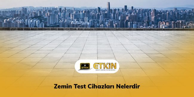 Zemin-Test-Cihazları-Nelerdir-