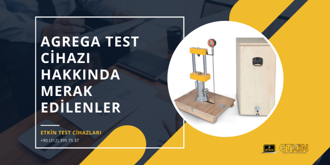 Agrega Test Cihazı Hakkında Merak Edilenler