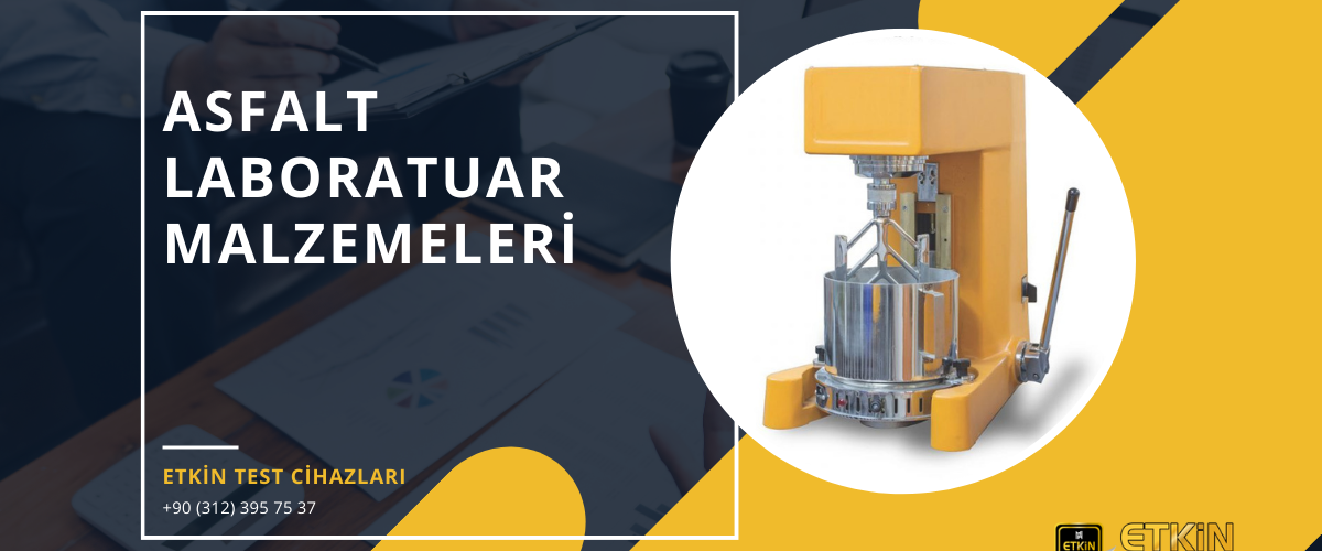 Asfalt Laboratuar Malzemeleri