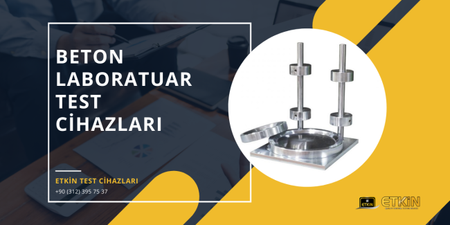 Beton Laboratuar Test Cihazları