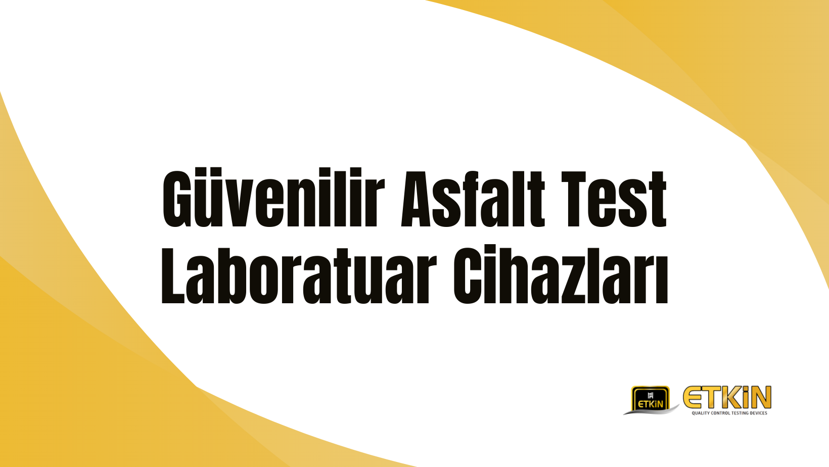 Güvenilir Asfalt Test Laboratuar Cihazları