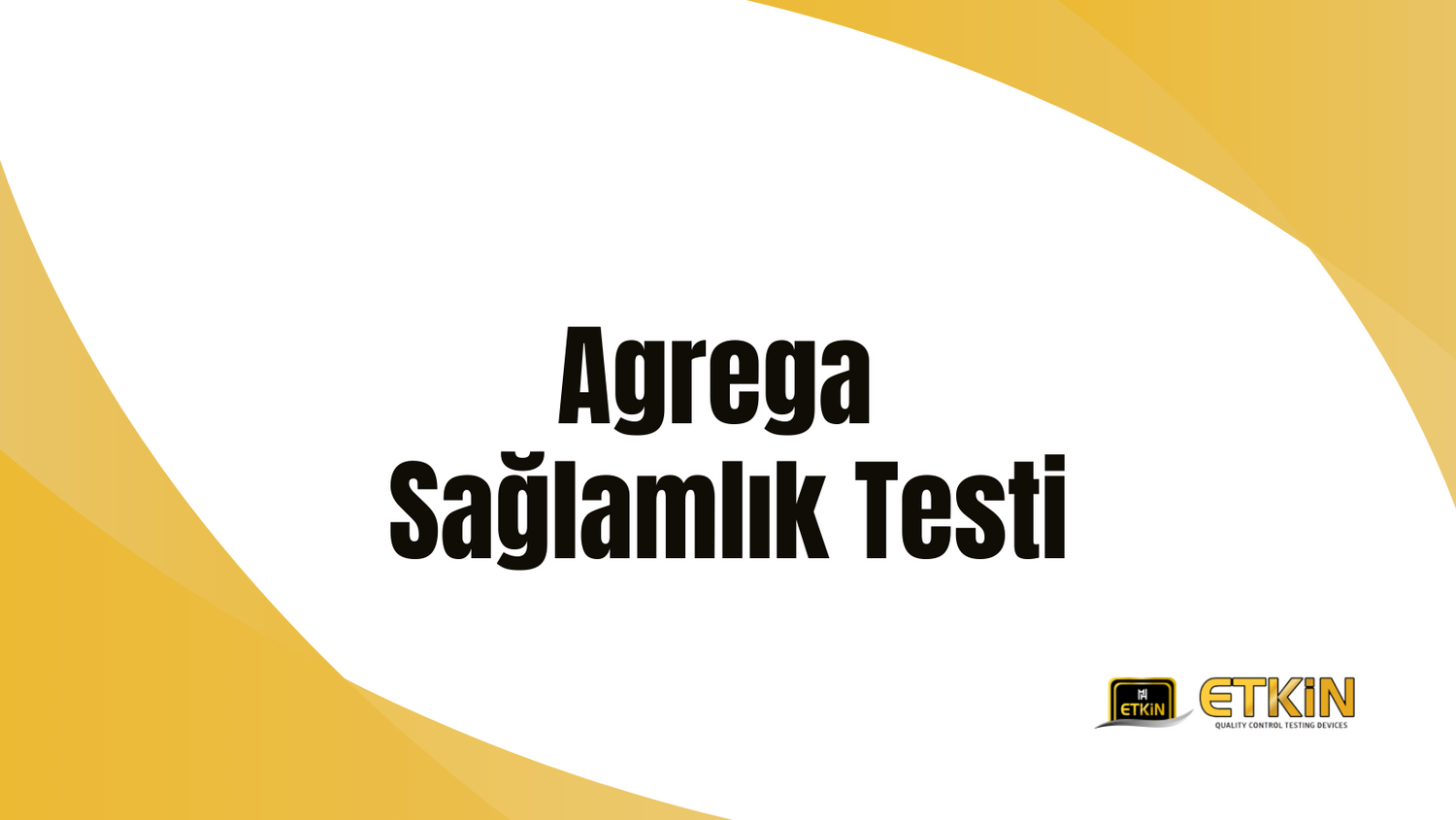 agrega-saglamlik-testi