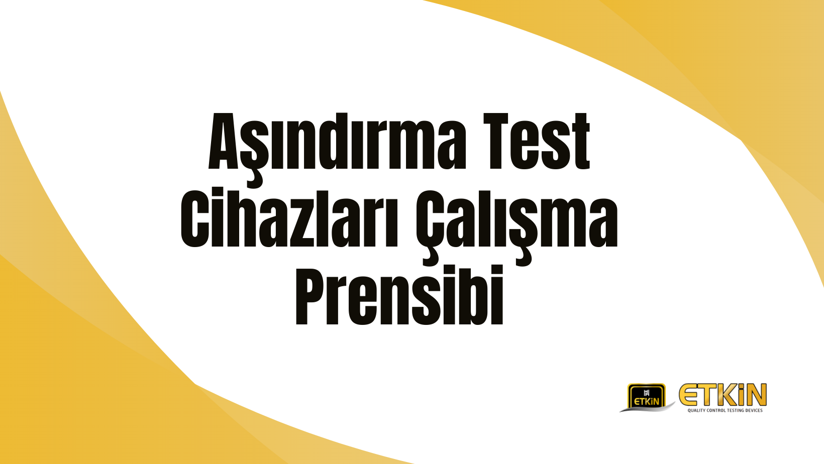 asindirma-test-cihazlari-calisma-prensibi