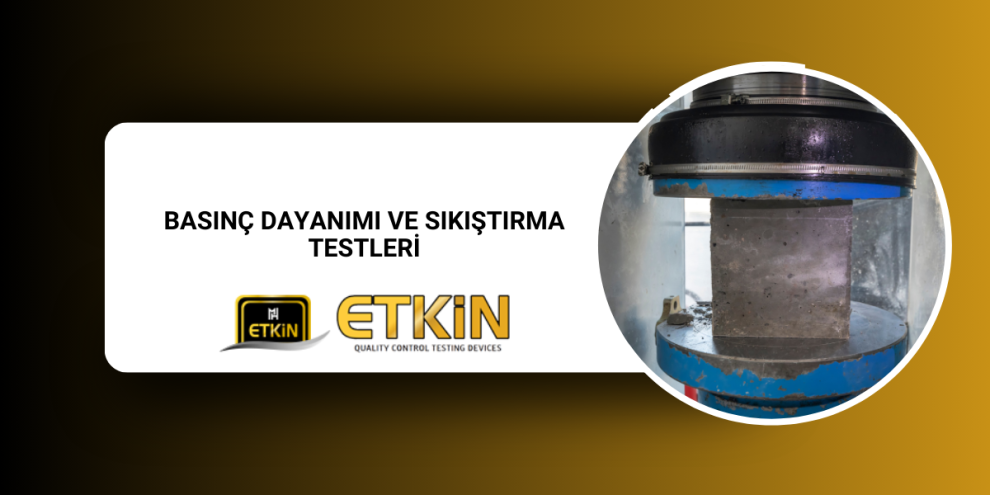 basinc-dayani-ve-sıkıştırma-testleri-gorsel-1 basinc-dayani-ve-sıkıştırma-testleri-gorsel-1