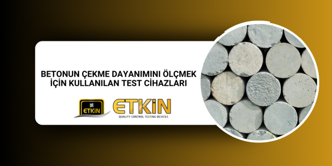 betonun-cekme-dayanimini-olcmek-icin-kullanilan-test-cihazlari