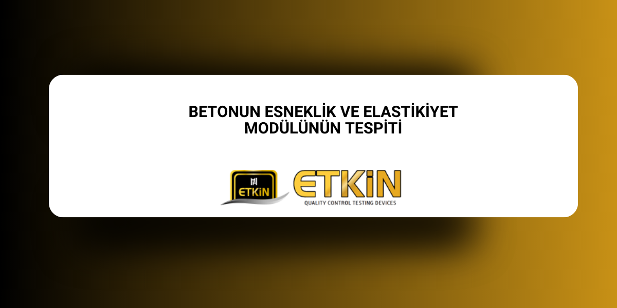 betonun-esneklil-ve-eleastikiyet-modulunun-tespiti-gorsel-1