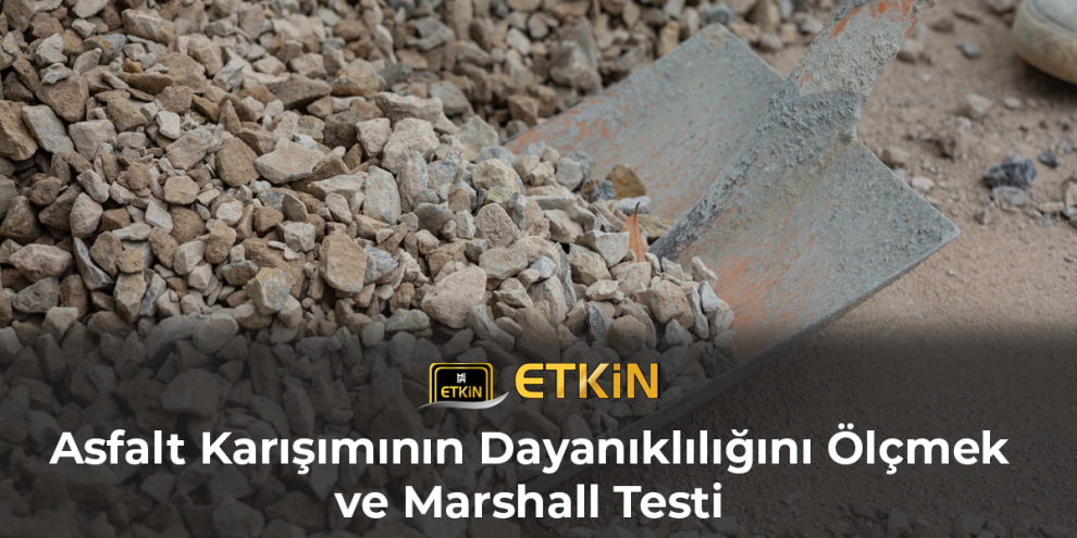asfalt-karisiminin-dayanikliligini-olcmek-ve-marshall-testi asfalt-karisiminin-dayanikliligini-olcmek-ve-marshall-testi