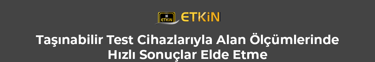 Taşınabilir-Test-Cihazlarıyla-Alan-Ölçümlerinde-Hızlı-Sonuçlar-Elde-Etme-gorsel-1