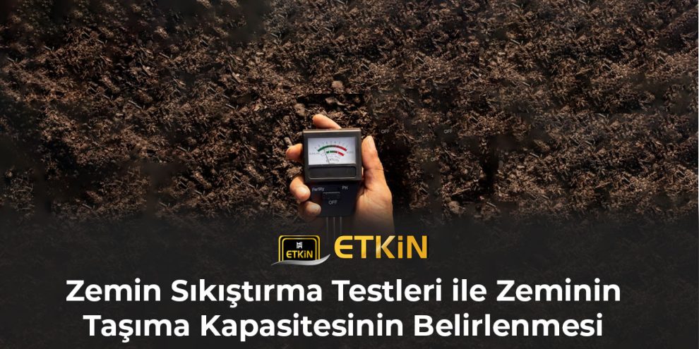 zemin-sikistirma-testleri-ile-zeminin-tasima-kapasitesinin-belirlenmesi-gorsel-1 zemin-sikistirma-testleri-ile-zeminin-tasima-kapasitesinin-belirlenmesi-gorsel-1