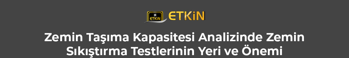 zemin-tasima-kapasitesi-analizinde-zemin-sikistirma-testlerinin-yeri-ve-onemi-gorsel-1