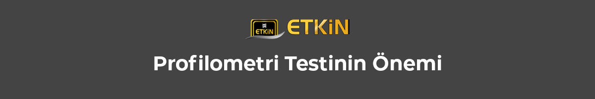 profilometri-testinin-onemi-gorsel-1